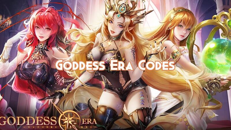 Code Goddess Era trọn bộ mới nhất